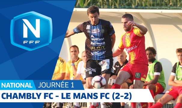 J1 FC Chambly - Le Mans FC (2-2), le résumé
