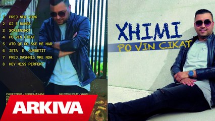 Xhimi - Prej dashnis me ke nda (Official Audio HD)