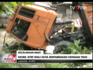 Istri dan Anak Wali Kota Langsa Tewas Dalam Kecelakaan