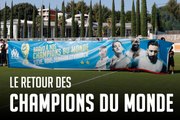 Le retour des Champions du Monde