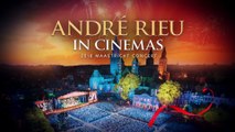 André Rieu’s 2018 Maastricht Concert: AMORE: Fathom Events Trailer