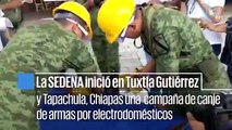 Realizan cande de armas por electrodomésticos en Chiapas