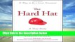 Full version  The Hard Hat: 21 Ways to Be a Great Teammate  Review