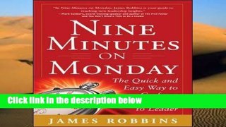 Any Format For Kindle  Nine Minutes on Monday: The Quick and Easy Way to Go From Manager to