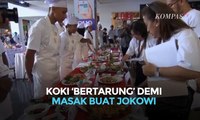 Koki ‘Bertarung’ demi Masak buat Jokowi