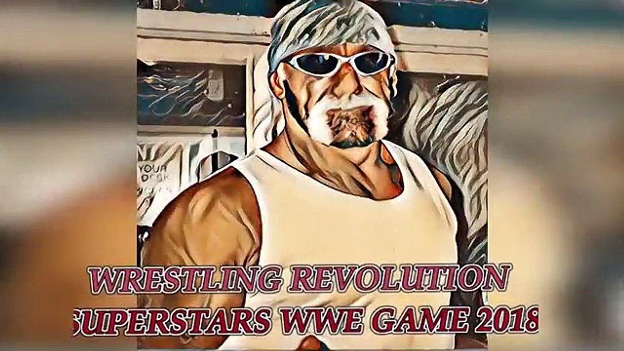 WRESTLING REVOLUTION SUPERSTARS WWE GAME 2018
