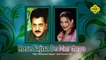 Tahir Mehmood Nayyar, Nooran Lal - Rose Sajna De Mar Gaye - Pakistani Old Hit Songs