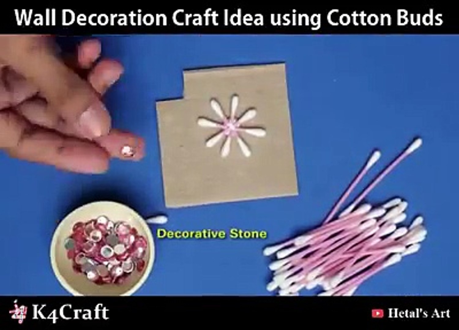 Wall Decoration Craft Idea Using Cotton Buds Via Hetal S Art Dailymotion Video