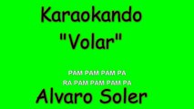 Karaoke Internazionale - Volar - Alvaro Soler ( letra )