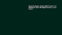 About For Books  Virginia DMV Practice Test Questions: Over 150 Virginia Drivers License Permit