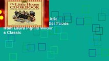 About For Books  The Little House Cookbook: Frontier Foods from Laura Ingalls Wilder s Classic