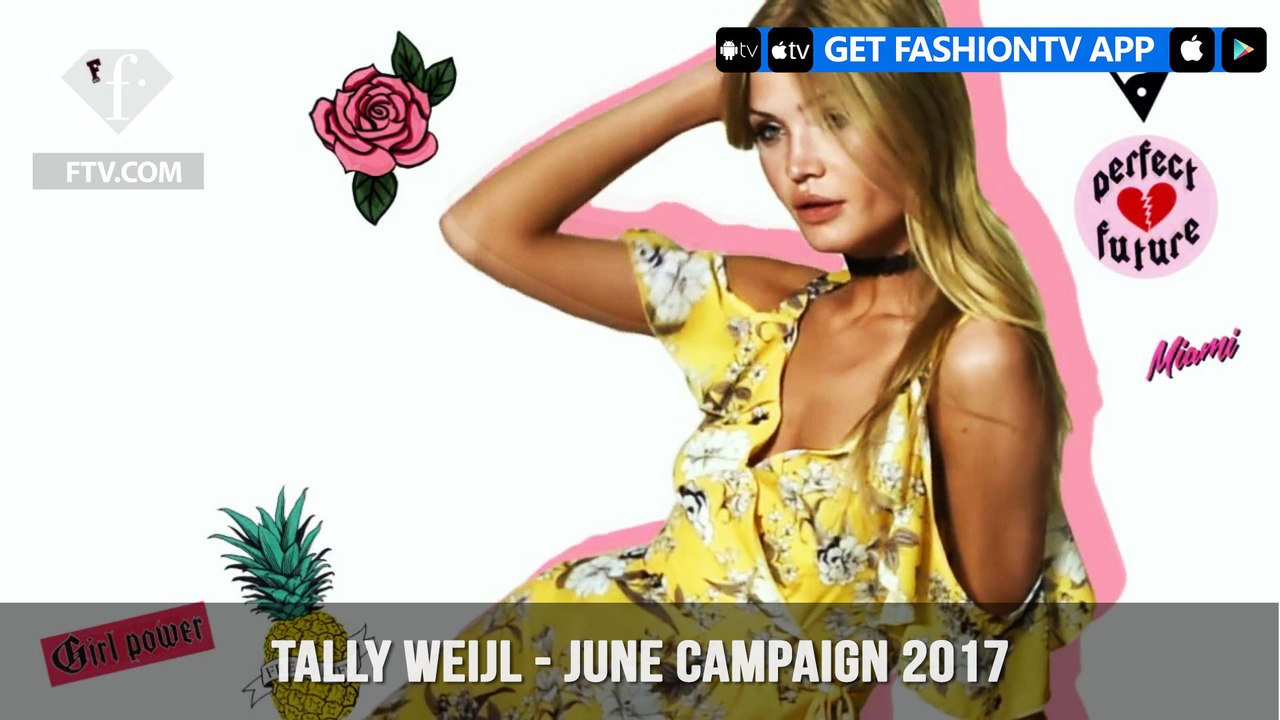 Tally Weijl - June Campaign 2017 | FashionTV | FTV