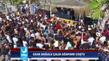 OZAN DOĞULU ÇALDI AĞAPARK COŞTU