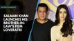 Suraj Barjatya launched me, says Salman Khan, as he launches brother-in-law's film trailer