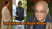 Amitabh, Randhir pays last respect to Industrialist Rajan Nanda