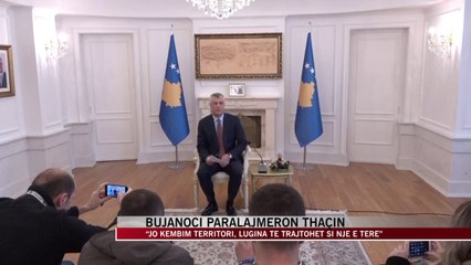 Bujanoci paralajmëron Thaçin - News, Lajme - Vizion Plus