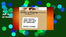 New Releases The Everything Store: Jeff Bezos and the Age of Amazon  For Full