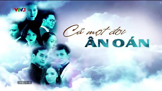 Cả Một Đời Ân Oán - Tập Cuối Phần 2 - Trailer những hình ảnh gay cấn bộ phim (1)