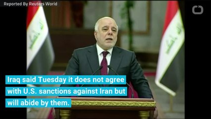 Iraq Condemns US Sanctions On Iran, Will Follow Them