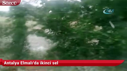 Antalya Elmalı'da ikinci sel