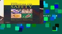 New Releases Essential Oil Safety: A Guide for Health Care Professionals-, 2e  Review
