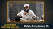 Allah Ne Humain Kese Paida Kya ? | Molana Tariq Jameel Latest Bayan 5 August 2018
