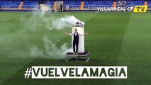Villarreal, oyuncu tanıtımını farklı bir boyuta taşıdı