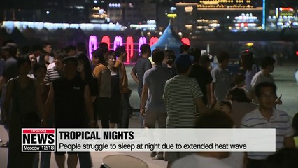 Download Video: Sleepless nights continue nationwide... Seoul experiences 18th tropical nights in a row