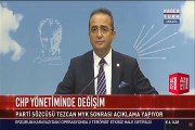 CHP Sözcüsü Bülent Tezcan: Yeni dönemde yeni bir MYK ve yeni bir parti sözcüsü olacak