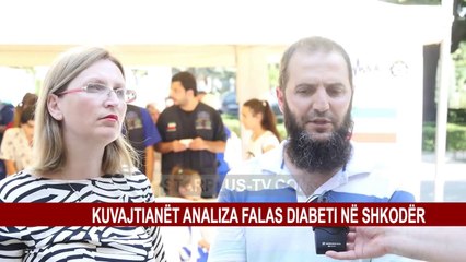 KUVAJTIANËT ANALIZA FALAS DIABETI NË SHKODËR