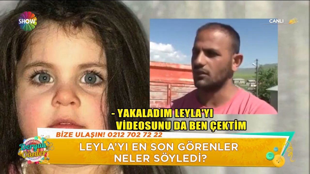 Leyla'yı en son görenler neler söyledi?