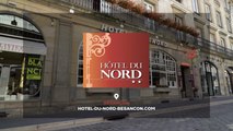 Hôtel du Nord dans le centre ville de Besançon