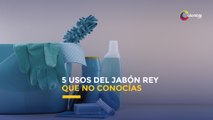 5 usos del jabón rey que no conocías