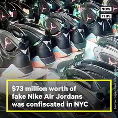 $73M in fake Jordans was confiscated by authorities in New York