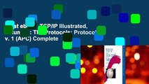 Best ebook  TCP/IP Illustrated, Volume 1: The Protocols: Protocols v. 1 (APC) Complete