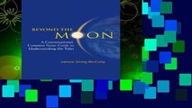 Best ebook  Beyond The Moon: A Conversational, Common Sense Guide To Understanding The Tides  For