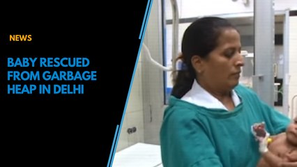 Ambulance rescues girl child from a heap of garbage in Delhi