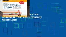 New Releases Nolo s Encyclopedia of Everyday Law: Answers to Your Most Frequently Asked Legal