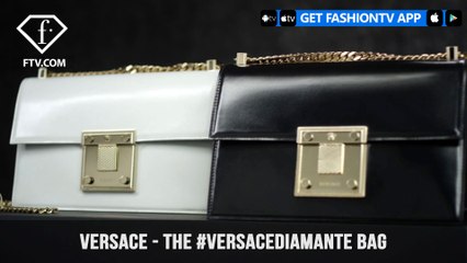 Versace Introduces The Versace Diamante Bag All Chic Everything | FashionTV | FTV