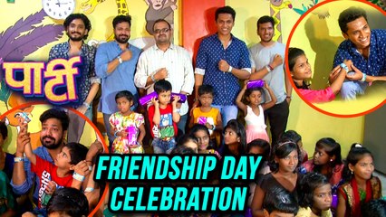 Party Movie Team Celebrates Friendship Day With Orphanage Kids | Suvrat Joshi | Marathi Movie 2018