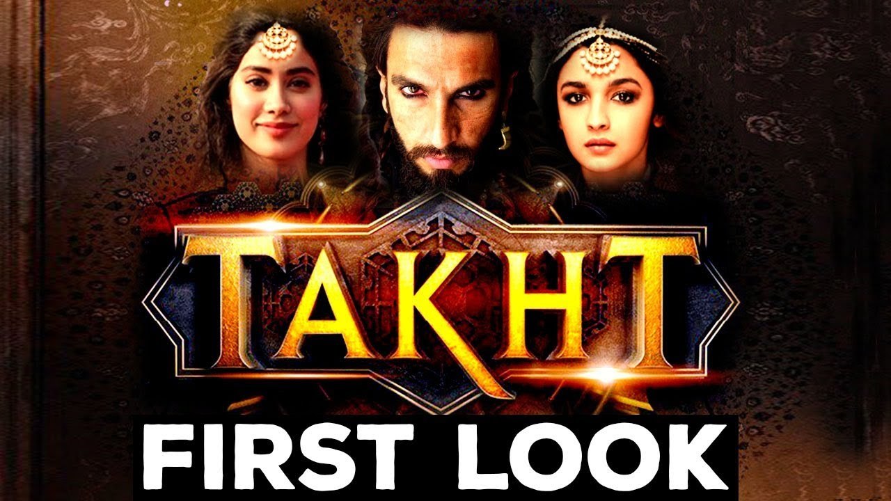 TAKHT-FIRST LOOK-RANVEER SINGH-ALIA BHATT%2C JHANVI KAPOOR