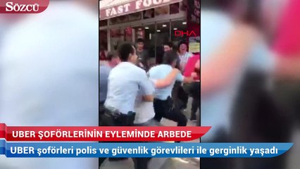 UBER şoförlerinin eyleminde arbede