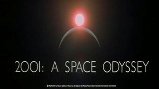 Opening credits: 2001 - a Space Odyssey (Kubrick)