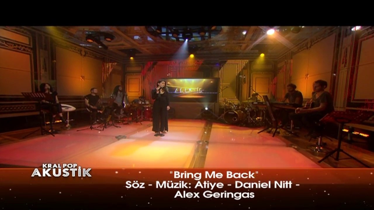 Kral POP Akustik - Atiye - Bring Me Back