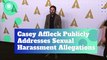 Casey Affleck Publicly Addresses Sexual Harassment Allegations