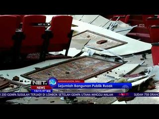 Beberapa Bangunan Publik di Bali Mengalami Kerusakan - NET 10