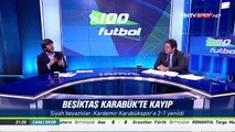 % 100 Futbol Kardemir Karabükspor-Beşiktaş 10 Şubat 2017