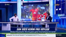 % 100 Futbol Fenerbahçe - Medipol Başakşehir 9 Eylül 2017