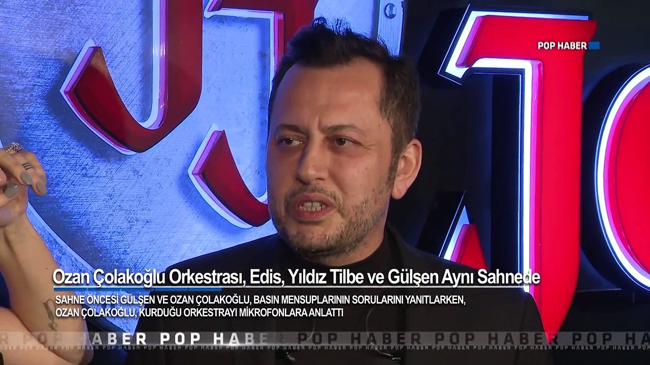 Ozan Çolakoğlu Orkestrası, Edis, Yıldız Tilbe ve Gülşen Aynı Sahnede