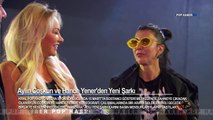 Aylin Coşkun ve Hande Yener’den Yeni Klip